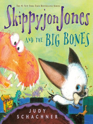 cover image of Skippyjon Jones and the Big Bones